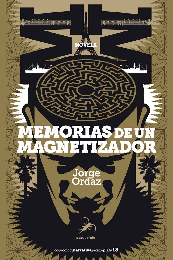 Memorias de un magnetizador, de Ordaz, Jorge | portada del libro