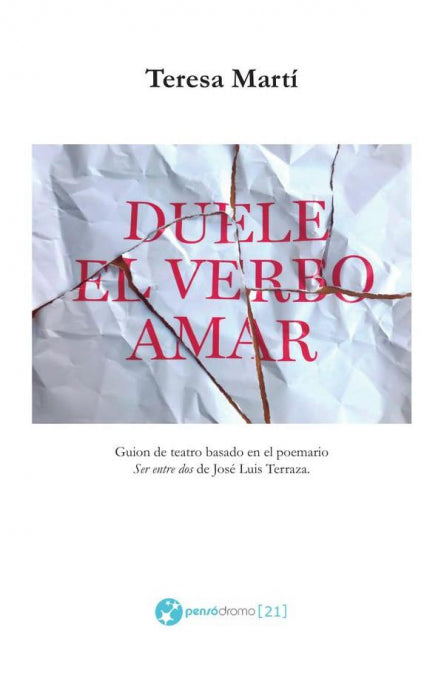Duele el verbo amar, de Martí Gaudes, Teresa | portada del libro