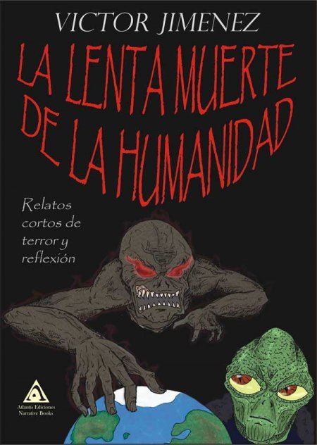 La lenta muerte de la humanidad, de Jiménez Sepúlveda | portada del libro