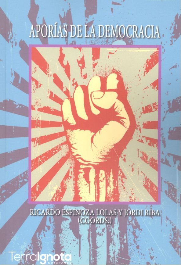 Aporías de la Democracia, de Espinoza Lolas, Ricardo | portada del libro