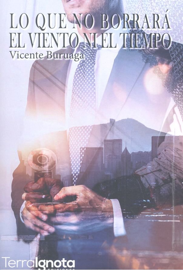 Lo que no borrará el viento ni el tiempo, de Buruaga Puertas | portada del libro