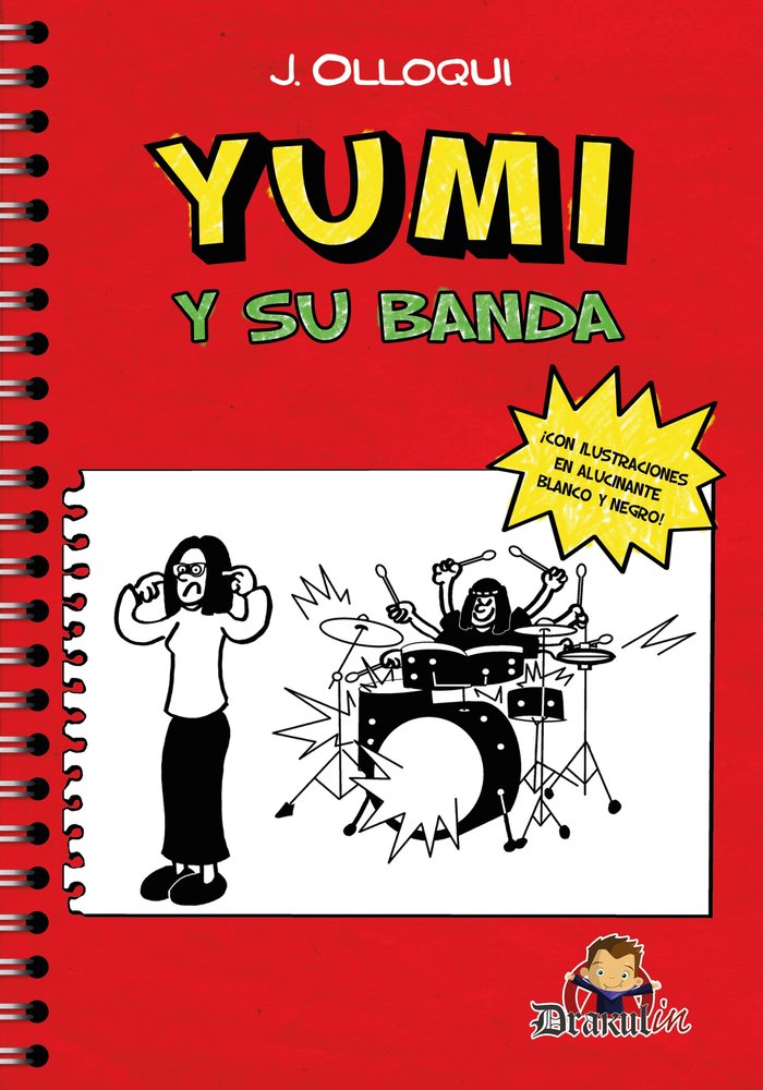 Yumi y su banda, de Olloqui, J. | portada del libro