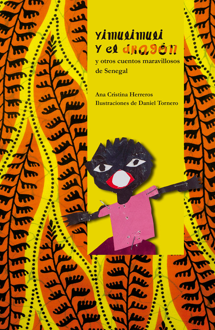 Yimulimuli y el dragón, de Herreros Ferreira, Ana Cristina | portada del libro