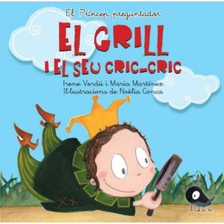 EL GRILL I EL SEU CRIC-CRIC, de VERDU MUÑOZ, IRENE | portada del libro
