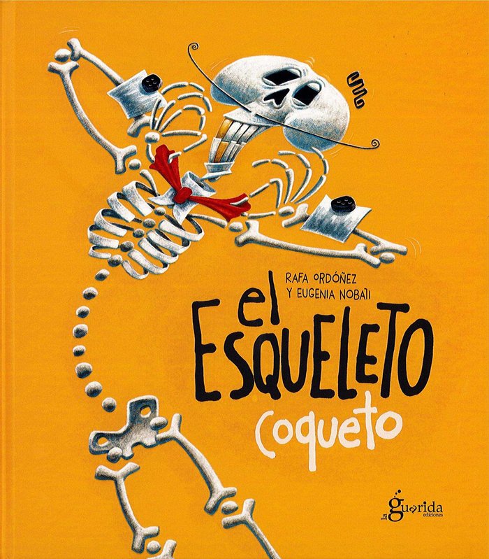 El esqueleto coqueto, de Ordóñez Cuadrado | portada del libro