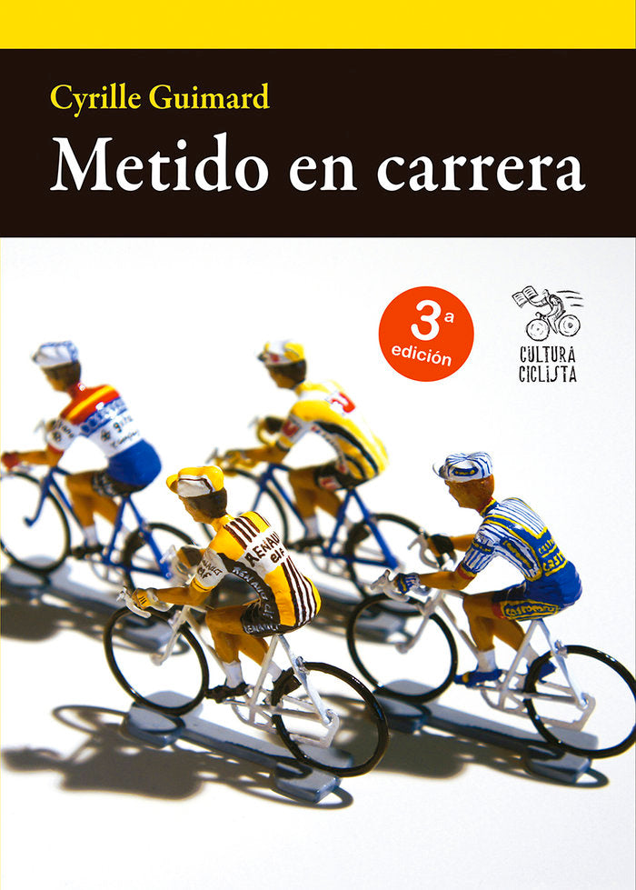 METIDO EN CARRERA, de GUIMARD, CYRILLE | portada del libro
