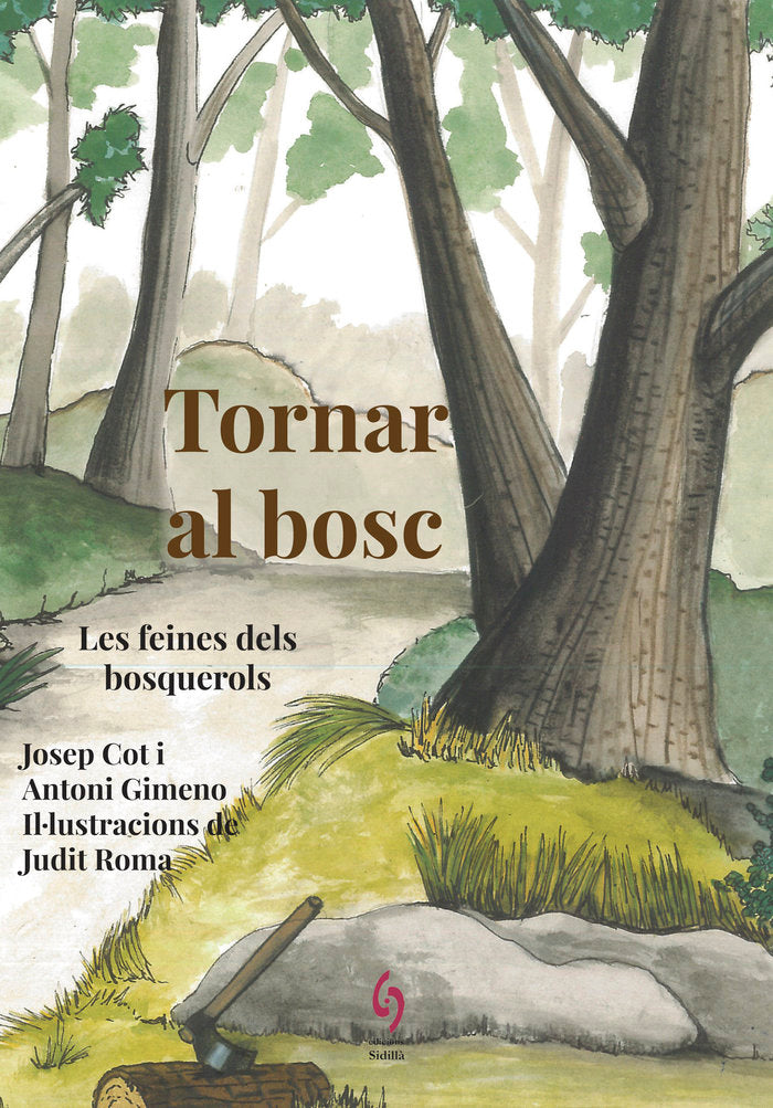 Tornar al bosc, de Cot, Josep | portada del libro
