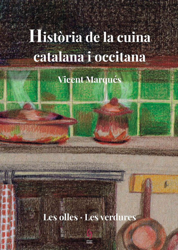 Història de la cuina catalana i occitana, de Marqués, Vicent | portada del libro