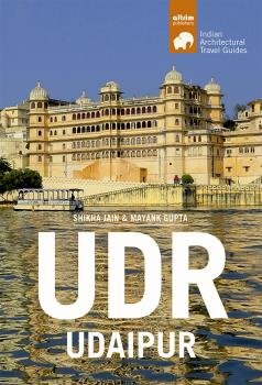 UDR- UDAIPUR, de SHIKHA JAIN | portada del libro