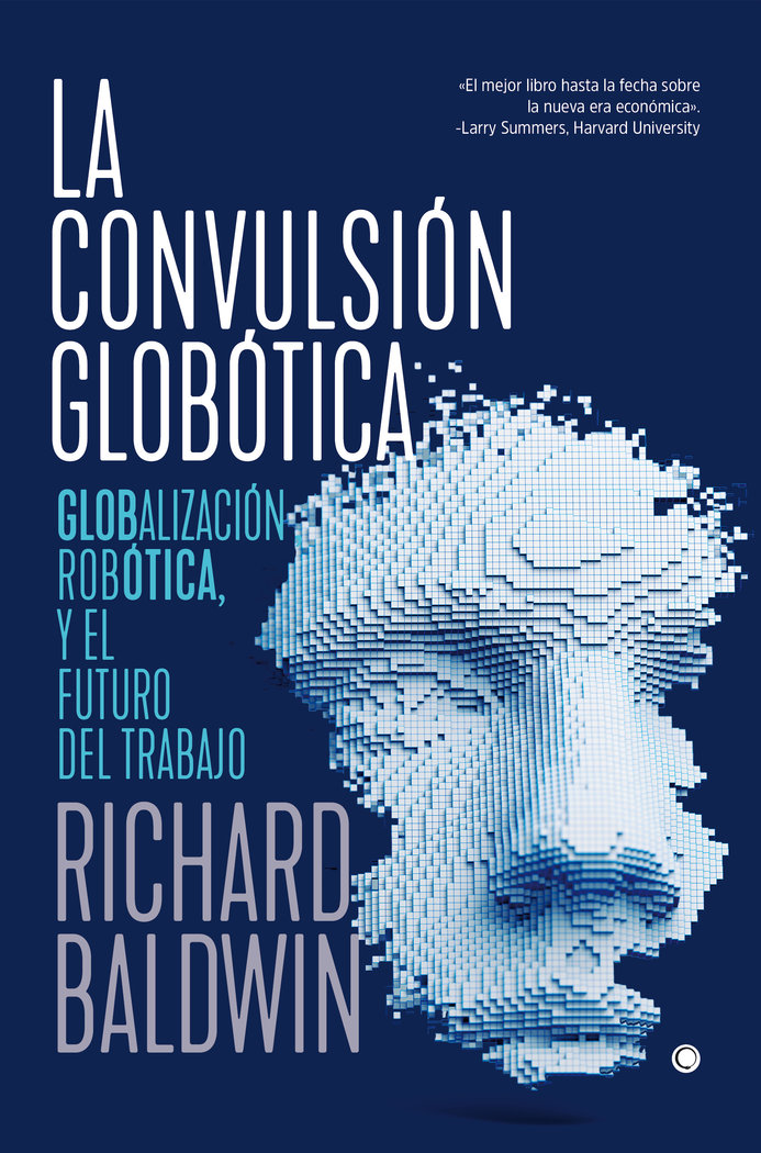 La convulsión globótica, de Baldwin, Richard | portada del libro