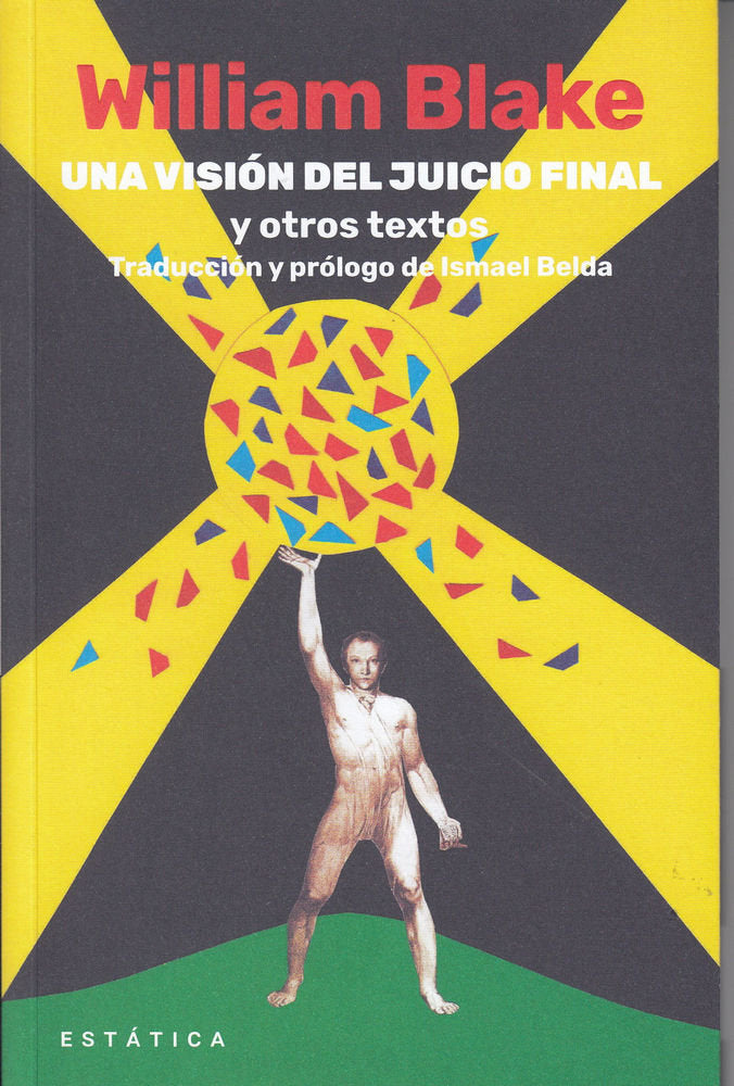 UNA VISION DEL JUICIO FINAL Y OTROS TEXTOS, de Blake | portada del libro