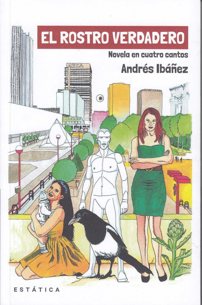 El rostro verdadero, de Ibáñez Segura, Andrés | portada del libro