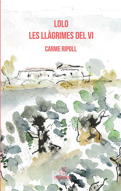 Lolo. Les llàgrimes del vi, de Ripoll Martíenz, Carme | portada del libro