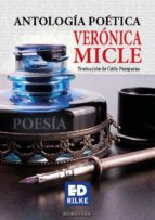 Antología Poética, de VERONICA MICLE | portada del libro
