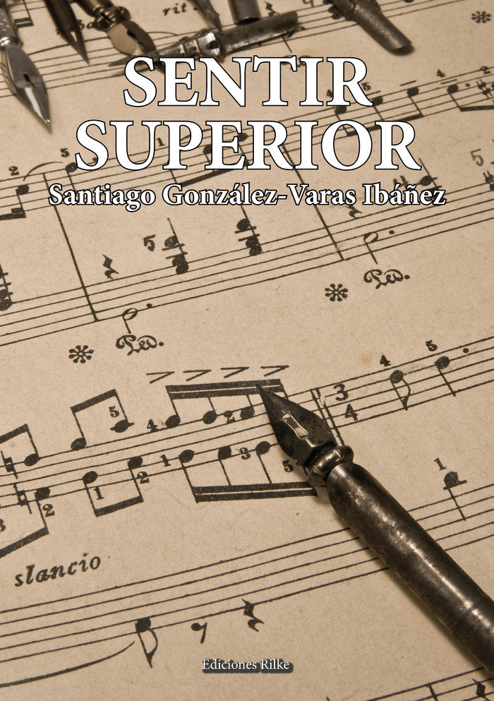 Sentir Superior, de González-Varas Ibáñez, Santiago | portada del libro