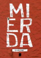 Mierda, de FELIX CANTON | portada del libro