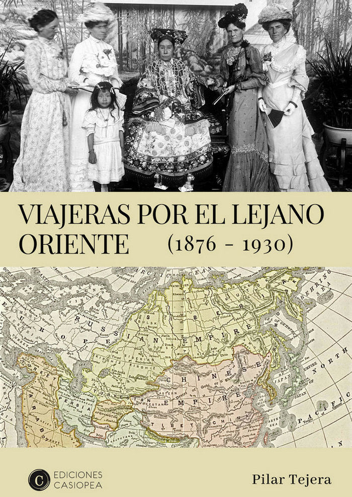 Viajeras por el Lejano Oriente, de Tejera Osuna, Pilar | portada del libro