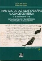 TRASPASO DE LAS ISLAS CANARIAS AL CONDE DE NIEBLA, de Varios autores | portada del libro