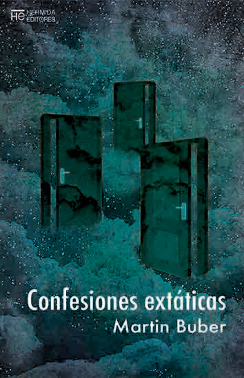 Confesiones extáticas, de Buber, Martin | portada del libro