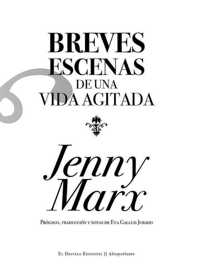 Breves escenas de una vida agitada, de Marx, Jenny | portada del libro