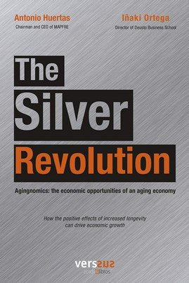 The Silver Revolution, de Huertas-Ortega, Antonio - Iñaki | portada del libro