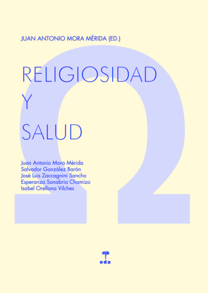 Religiosidad y Salud, de MORA MERIDA,JUAN ANTONIO | portada del libro