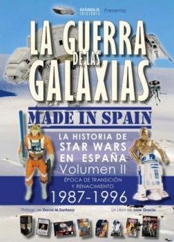 LA GUERRA DE LAS GALAXIAS MADE IN SPAIN 02, de GRACIA,JOSE | portada del libro