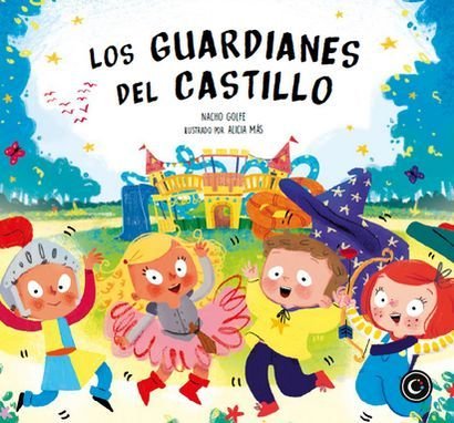 Los Guardianes del Castillo, de Golfe Betoret, Nacho | portada del libro