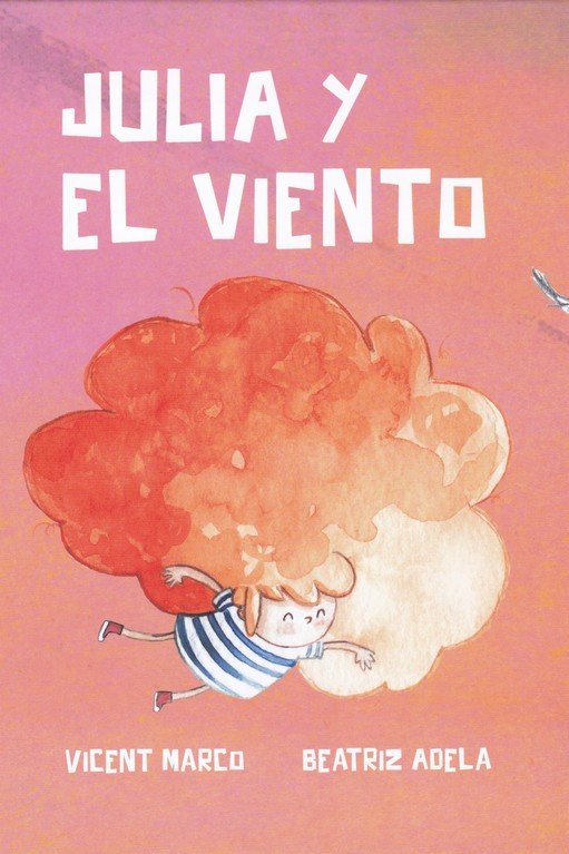 Julia y el viento, de Marco Moreno, Vicent | portada del libro
