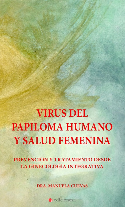 Virus del papiloma humano y salud femenina, de Manuela | portada del libro