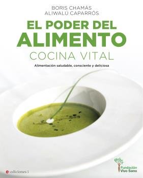 EL PODER DEL ALIMENTO, de CHAMÃS BONILLA, BORIS | portada del libro