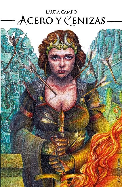 Acero y cenizas, de Campo, Laura | portada del libro