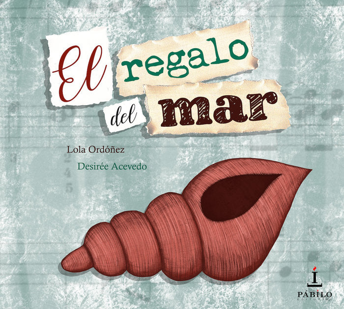 el regalo del mar, de Ordóñez Suárez, Lola | portada del libro