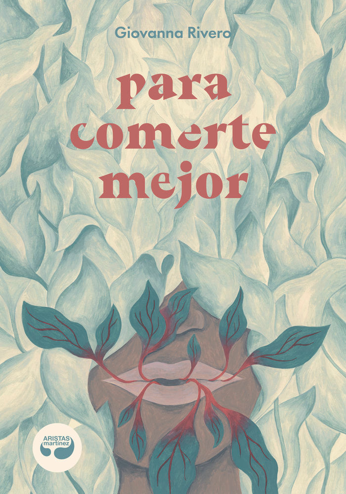 Para comerte mejor, de Rivero, Giovanna | portada del libro