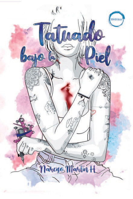TATUADO BAJO LA PIEL, de MARTIN H., NARCISO | portada del libro