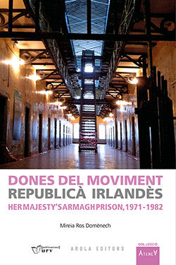 DONES DEL MOVIMENT REPUBLICA IRLANDES, de ROS DOMENECH, MIREIA | portada del libro