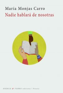 Nadie hablará de nosotras, de Monjas Carro, María | portada del libro