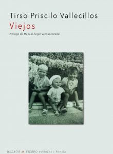 Viejos, de Vallecillos García, Tirso Priscilo | portada del libro