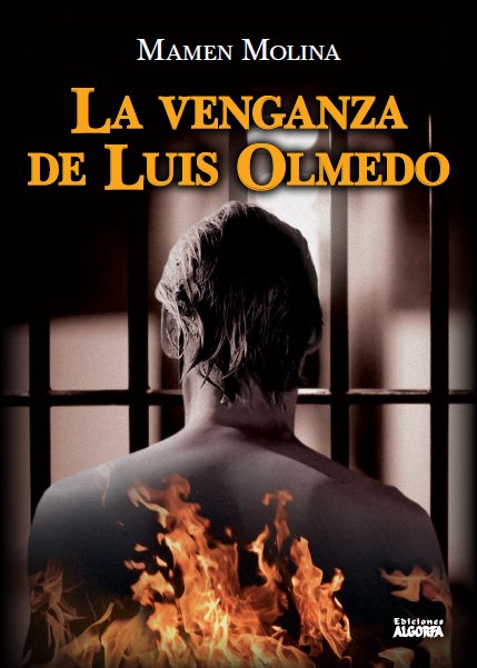 La venganza de Luis Olmedo, de Molina, Mamen | portada del libro