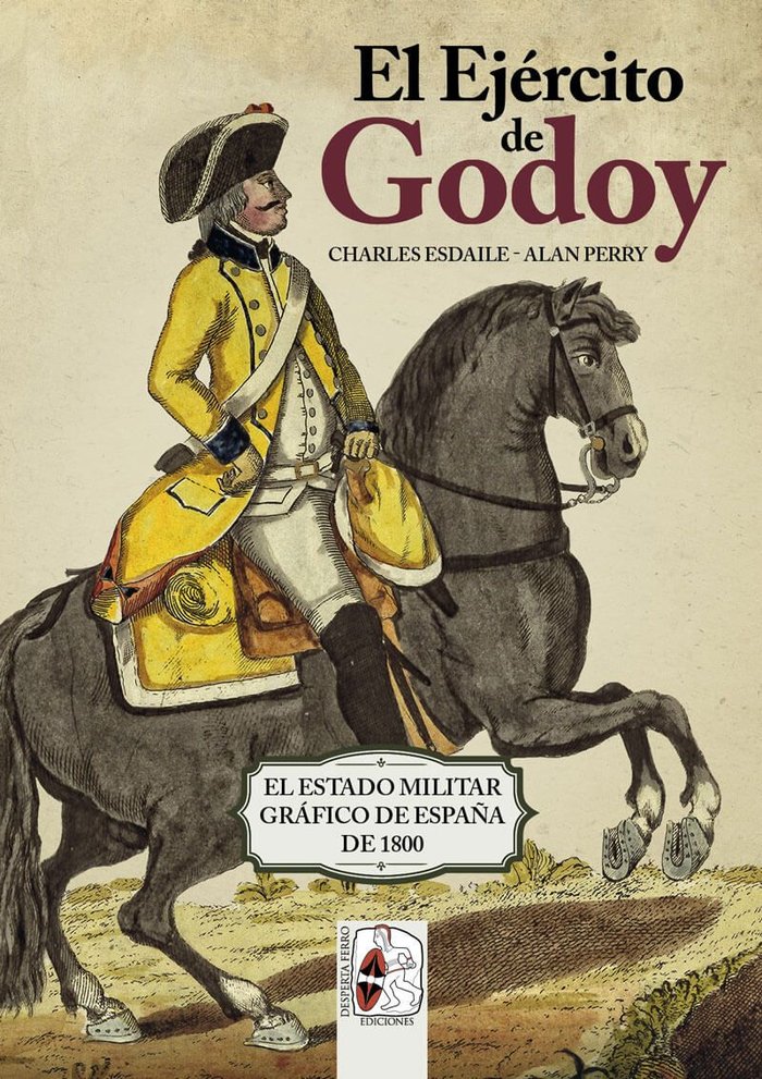 El Ejército de Godoy, de Esdaile, Charles J. | portada del libro
