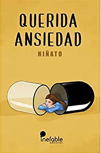 QUERIDA ANSIEDAD, de NIÑATO | portada del libro