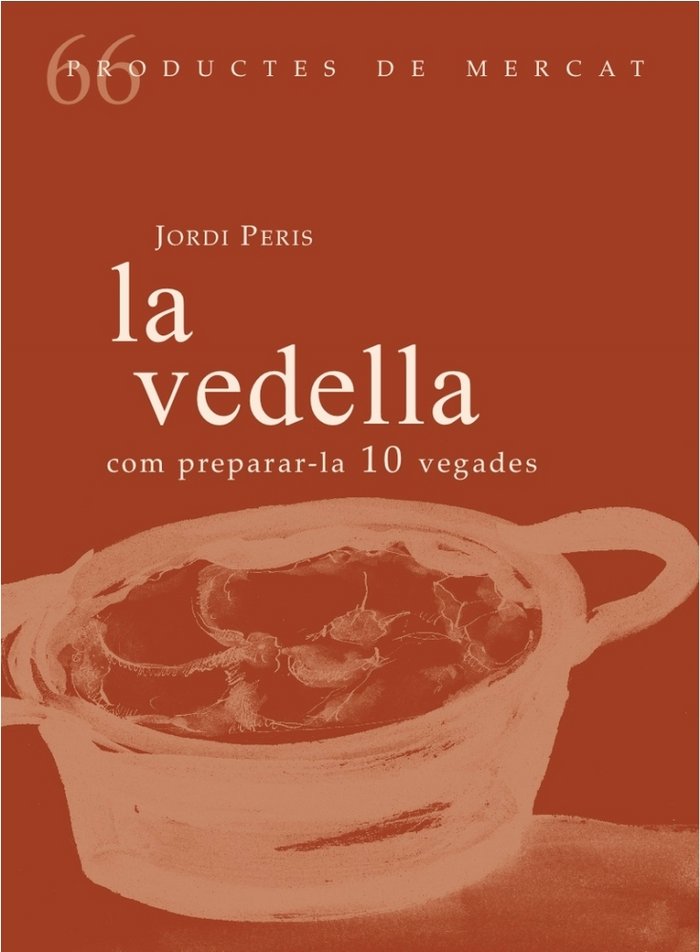 La vedella. Com preparar-la 10 vegades, de Peris Baldrich, Jordi | portada del libro
