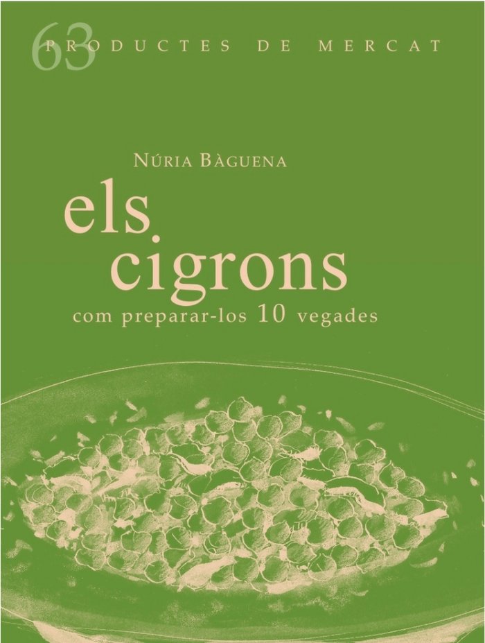 Els cigrons. Com preparar-los 10 vegades, de Bàguena Maranges, Núria | portada del libro