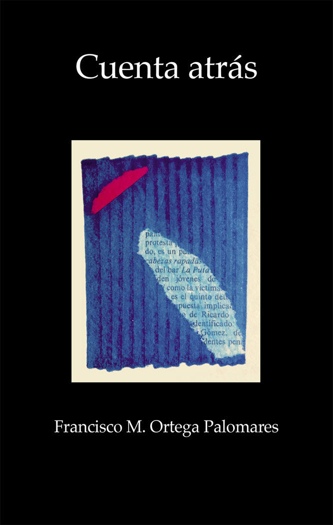 Cuenta Atrás, de Ortega Palomares, Francisco | portada del libro