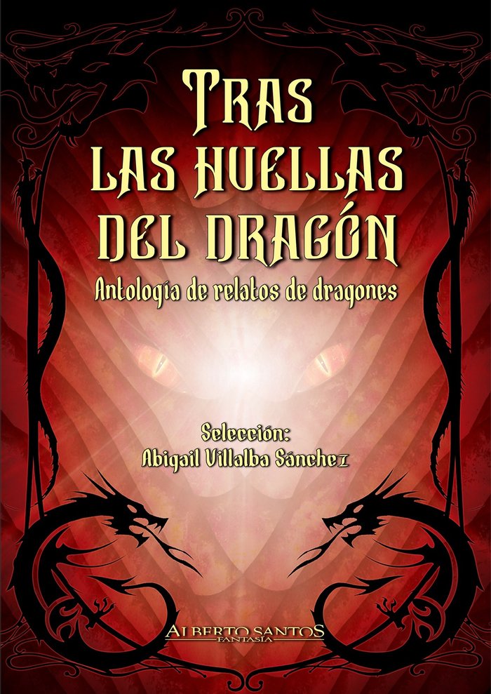 Tras las huellas del dragón, de Villalba Sánchez, Abigail | portada del libro