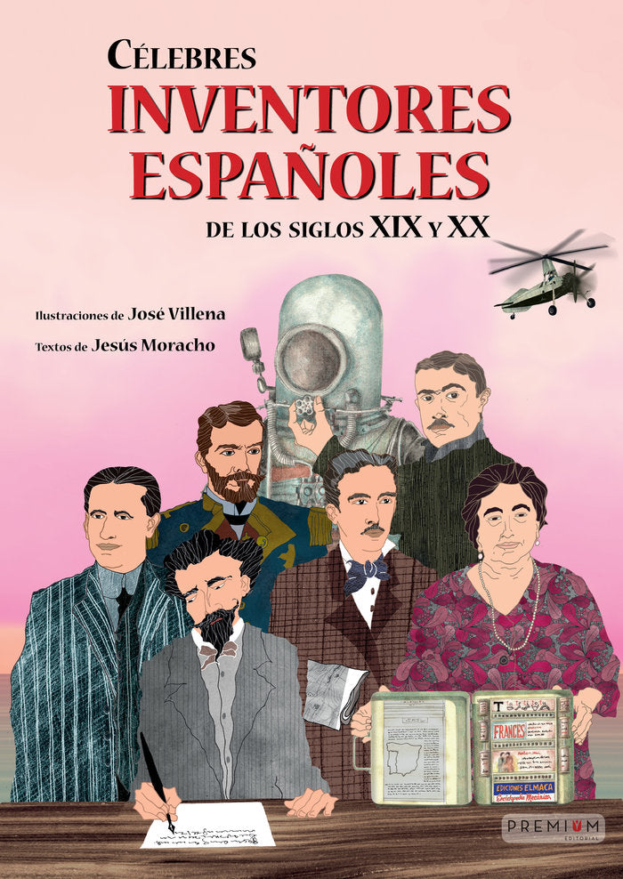 Célebres inventores españoles de los siglos XIX y XX, de Moracho, Jesús | portada del libro
