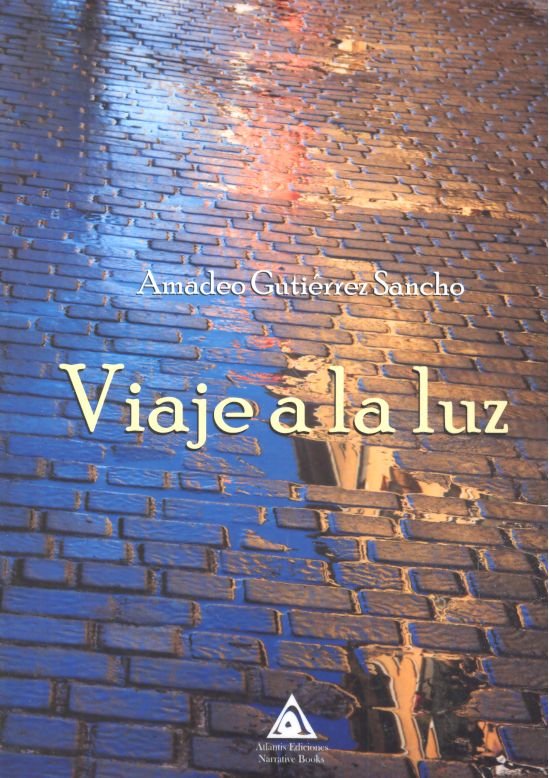 Viaje a la luz, de Gutierrez Sancho | portada del libro
