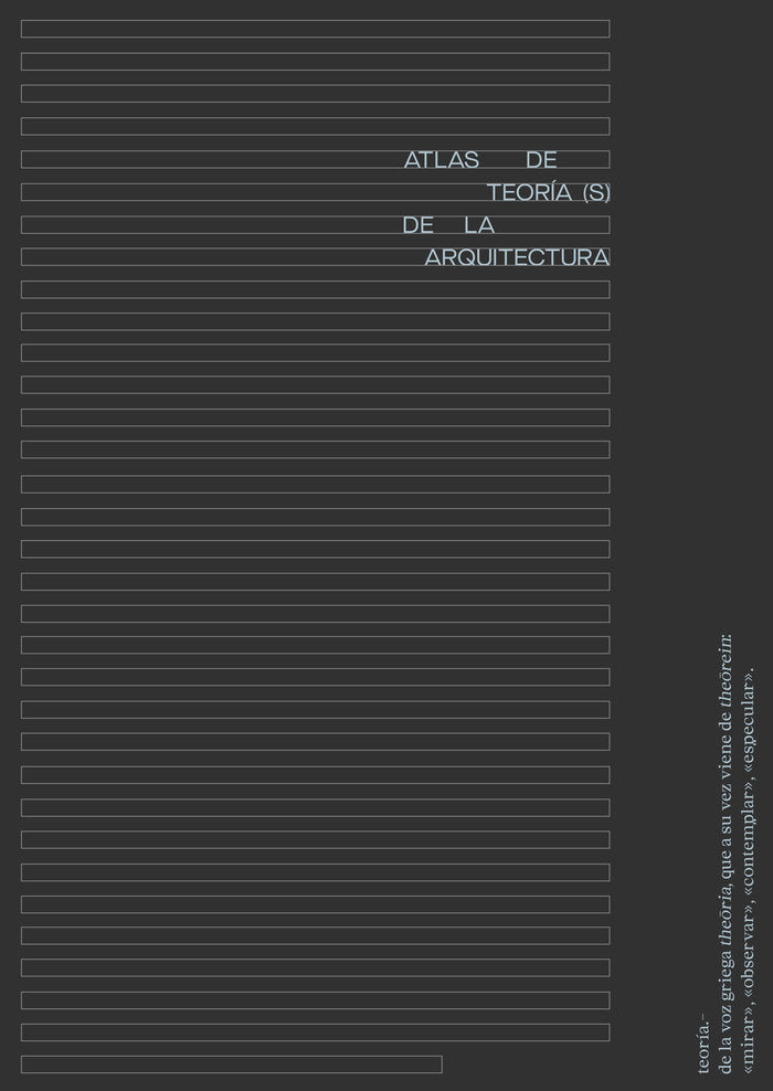 Atlas de teoría(s) de la arquitectura, de Rodrigo de la O Cabrera, Manuel | portada del libro
