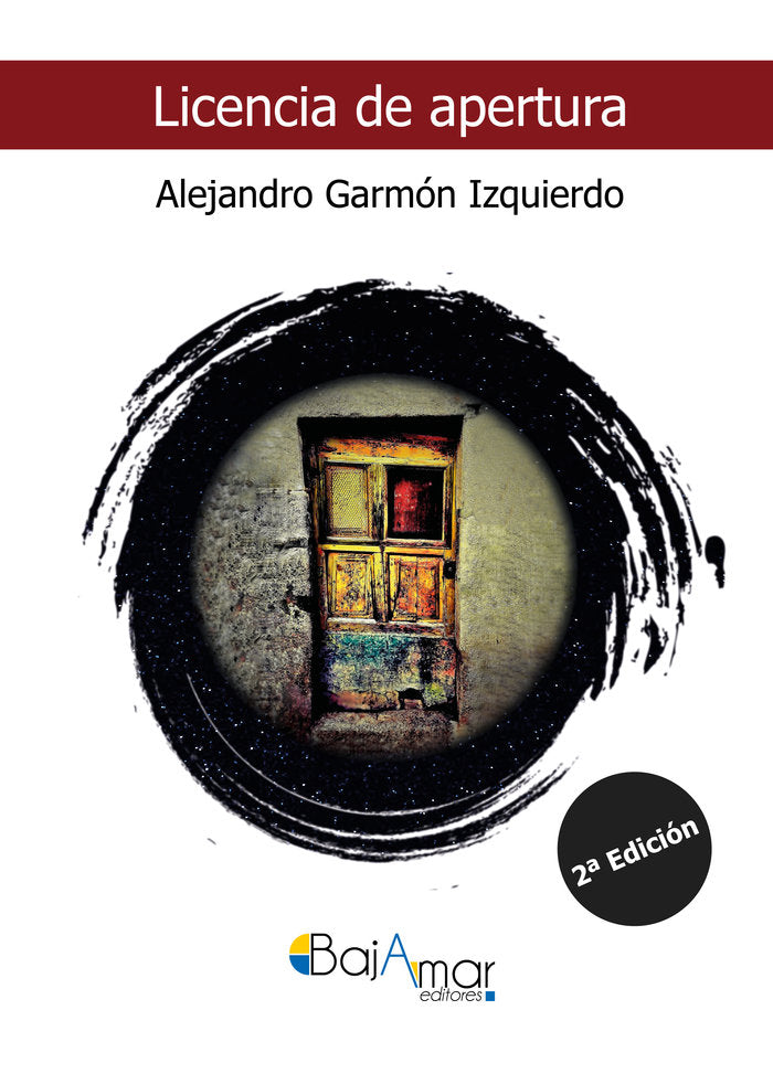 LICENCIA DE APERTURA, de GARMÓN IZQUIERDO, ALEJANDRO | portada del libro