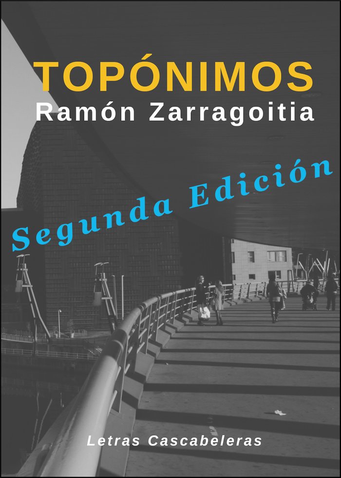 Topónimos, de Zarragoitia Mezo, Ramón | portada del libro